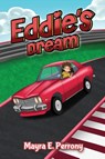 Eddie's Dream - Mayra E Perrony - 9781966131724