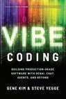Vibe Coding - Gene Kim ; Steve Yegge - 9781966280026