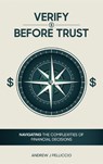 Verify Before Trust - Andrew J. Pelliccio - 9781966468707