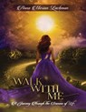 Walk with me - Anna Marian Lachman - 9781966558521