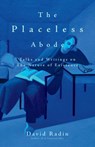 The Placeless Abode - David Radin - 9781966608370