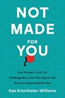 Not Made for You - Kae Kronthaler-Williams - 9781966629887