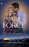 State of Retribution, A First Family Novel - Marie Force - 9781966871064