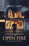 OPEN FIRE - Chrissy Curry - 9781966924357