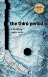 The Third Period - Steph West - 9781967038312