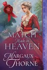Match Made in Heaven - Margaux Thorne - 9781967169665
