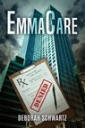 EmmaCare - Deborah Schwartz - 9781967458820