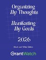 Organizing My Thoughts Manifesting My Goals 2026 - Libby Hikind - 9781967592258