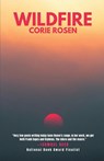 Wildfire - Corie Rosen - 9781968148027