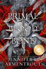 The Primal of Blood and Bone Special Edition - Jennifer L. Armentrout - 9781968707019