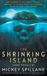 The Shrinking Island - Mickey Spillane - 9781968733001