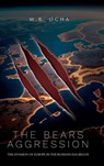 The Bears Aggression - Ocha - 9781969367946