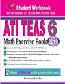 ATI TEAS 6 Math Exercise Book - Reza Nazari ; Ava Ross - 9781970036459