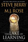 The Lake of Learning - M J Rose ; Steve Berry - 9781970077469