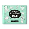 Why You're So Amazing, Dad: A Book Made by Me - Danielle Leduc McQueen - 9781970147636