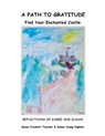 A Path to Gratitude - Susan Crockett Touchet ; Aimee Young Hopkins - 9781970160734