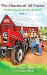 The Charms of US Farms - Raven Howell - 9781970471069