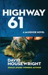 Highway 61 - David Housewright - 9781970861075