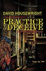 Practice to Deceive - David Housewright - 9781970861204