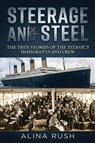 Steerage and Steel - Alina Rush - 9781971207117