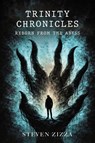 The Trinity Chronicles - Steven Zizza - 9781972197066