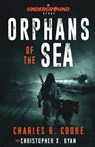 Orphans of the Sea - Charles R. Cooke ; Christopher X. Ryan - 9781972585016