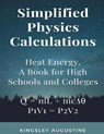Simplified Physics Calculations - AUGUSTINE,  Kingsley - 9781973484431