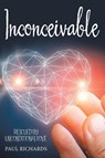 Inconceivable - Paul Richards - 9781973628545