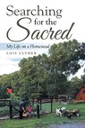 Searching for the Sacred - CLYMER,  Lois - 9781973672890
