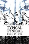 Typical Cynical: A Collection of Short Stories by Kurt Vonnegut plus Selections from A Cynic's Word Book by Ambrose Bierce - Kurt Vonnegut - 9781973787266