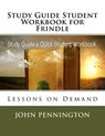 Study Guide Student Workbook for Frindle: Lessons on Demand - John Pennington - 9781973806585
