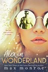 Alex in Wonderland - Max Monroe - 9781973933571