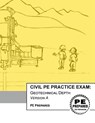 Civil PE Practice Exam: Geotechnical Depth Version A - Pe Prepared LLC - 9781974053124