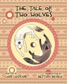 The Tale of Two Wolves - Bettina Brasko - 9781974614882