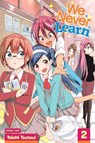 We Never Learn, Vol. 2 - Taishi Tsutsui - 9781974703012