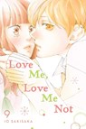 Love Me, Love Me Not, Vol. 9 - Io Sakisaka - 9781974713172