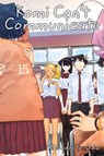 Komi Can't Communicate, Vol. 15 - Tomohito Oda - 9781974718856