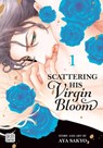 Scattering His Virgin Bloom, Vol. 1 - Aya Sakyo - 9781974727315