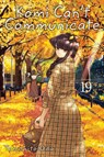 Komi Can't Communicate, Vol. 19 - Tomohito Oda - 9781974731022