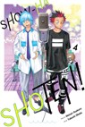 Show-ha Shoten!, Vol. 4 - Akinari Asakura - 9781974742950