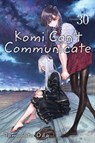 Komi Can't Communicate, Vol. 30 - Tomohito Oda - 9781974746101