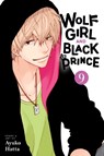 Wolf Girl and Black Prince, Vol. 9 - Ayuko Hatta - 9781974748907