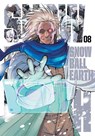 Snowball Earth, Vol. 8 - Yuhiro Tsujitsugu - 9781974761418