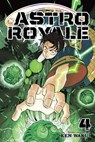 Astro Royale, Vol. 4 - Ken Wakui - 9781974761548