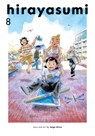 Hirayasumi, Vol. 8 - Keigo Shinzo - 9781974762149