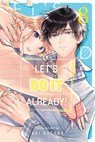 Let's Do It Already!, Vol. 8 - Aki Kusaka - 9781974762187