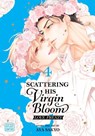 Scattering His Virgin Bloom: Love Frenzy, Vol. 4 - Aya Sakyo - 9781974765522