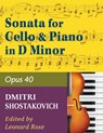 Shostakovich Sonata in d minor--opus 40 for cello and piano - Leonard Rose - 9781974899722