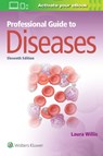 Professional Guide to Diseases - Laura Willis - 9781975107727