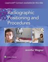 Radiographic Positioning and Procedures - Jennifer Wagner - 9781975108274